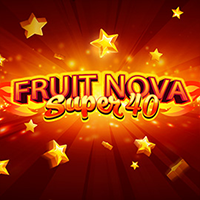 Fruit Super Nova 40, Slots