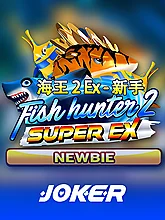 Fish Hunter 2 EX - Newbie, Fish Hunter