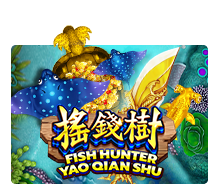 Fish Hunter Yao Qian Shu, Fish Hunter