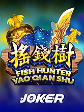 Fish Hunting Yao Qian Shu, Fish Hunter