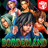 Borderland, Slots
