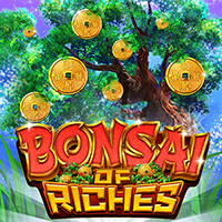 Bonsai of the Riches, Slots