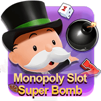 Monopoly Slot Super Bomb, Slots