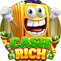 CASH RICH, Slots